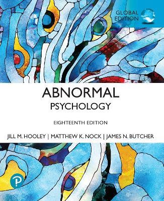 Abnormal psychology. Global edition - Jill M. Hooley, Matthew Nock, James Butcher - Libro Pearson 2020, Humanities and social sciences | Libraccio.it