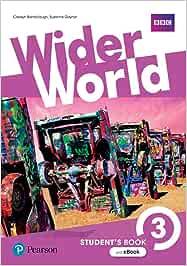 Wider World BrE. Level 3. Student's book. Con e-book. Con espansione online. Vol. 3 - Bob Hastings, Stuart McKinlay, Sandy Zervas - Libro Pearson Longman 2021 | Libraccio.it
