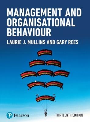 Management and Organisational Behaviour - Laurie Mullins, Gary Rees - Libro Pearson Education Limited | Libraccio.it