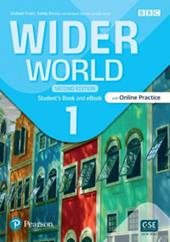 Wider world. Workbook book. Con e-book. Con espansione online. Vol. 1