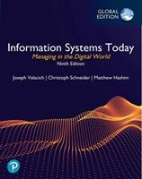 Information Systems Today: Managing in the Digital World, Global Edition - Joseph Valacich, Christoph Schneider - Libro Pearson Education Limited | Libraccio.it