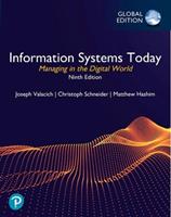 Information systems today: managing in the digital worl - Joseph Valacich, Christoph Schneider - Libro Pearson 2022, Business and Economics | Libraccio.it
