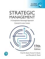 Strategic Management: A Competitive Advantage Approach, Conceptsand Cases, Global Edition - Fred David, Forest David - Libro Pearson Education Limited | Libraccio.it