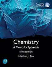 Chemistry: a molecular approach. Global edition