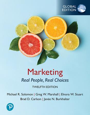 Marketing. Real people, real choices. Global edition - Michael R. Solomon, Greg W. Marshall, Elnora W. Stuart - Libro Pearson 2026, Business and Economics | Libraccio.it