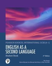 Edexcel International GCSE (9–1) English as a second language. Student book & ebook. Per le Scuole superiori. Con e-book. Con espansione online