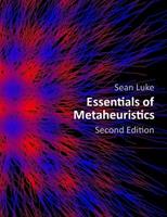 Essentials of Metaheuristics (Second Edition) - Sean Luke - Libro Lulu.com | Libraccio.it