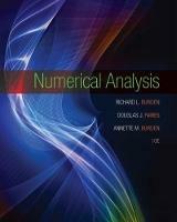 Numerical Analysis - J. Faires, Annette M. Burden, Richard Burden - Libro Cengage Learning, Inc | Libraccio.it