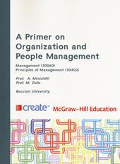 A primer on organization and people management. Management. Principles of management