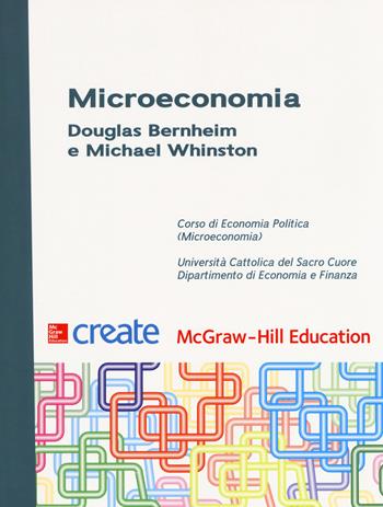 Microeconomia  - Libro McGraw-Hill Education 2018, Create | Libraccio.it