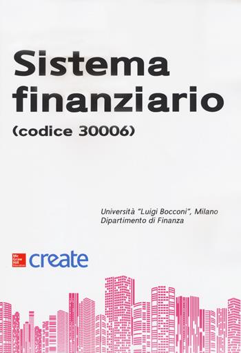 Sistema finanziario  - Libro McGraw-Hill Education 2018, Create | Libraccio.it