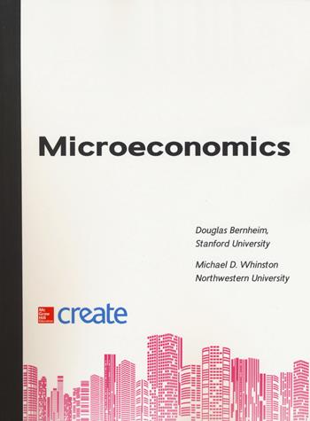 Microeconomics  - Libro McGraw-Hill Education 2018, Create | Libraccio.it
