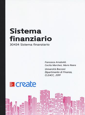 Sistema finanziario. 30434 Sistema finanziario  - Libro McGraw-Hill Education 2019, Create | Libraccio.it