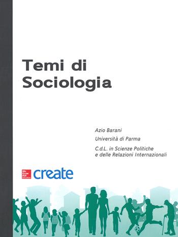 Temi di sociologia  - Libro McGraw-Hill Education 2019, Create | Libraccio.it