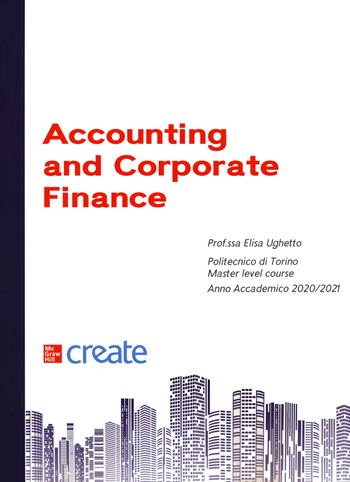 Accounting and corporate finance  - Libro McGraw-Hill Education 2020, Economia e discipline aziendali | Libraccio.it