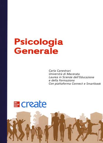 Psicologia generale  - Libro McGraw-Hill Education 2020, Psicologia | Libraccio.it