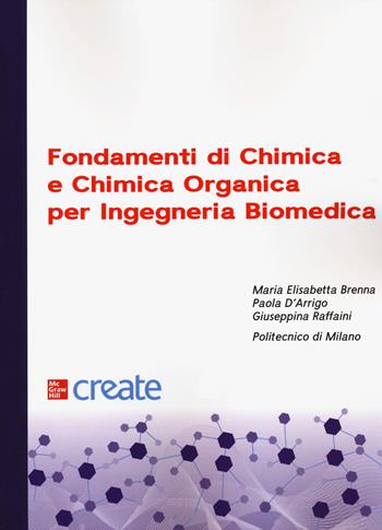 Fondamenti di chimica generale  - Libro McGraw-Hill Education 2020, Create | Libraccio.it