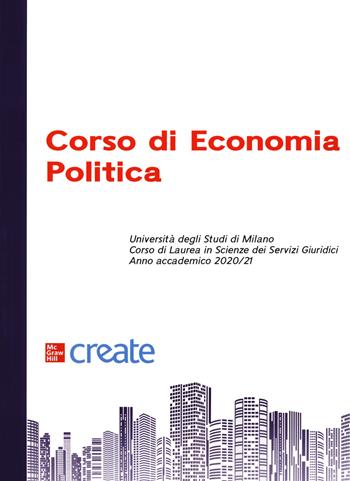 Corso di economia politica  - Libro McGraw-Hill Education 2020, Economia e discipline aziendali | Libraccio.it