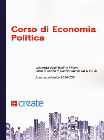 Corso di economia politica  - Libro McGraw-Hill Education 2021, Economia e discipline aziendali | Libraccio.it