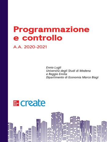 Programmazione e controllo  - Libro McGraw-Hill Education 2021, Create | Libraccio.it