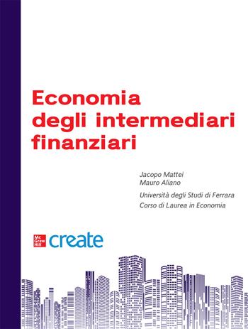 Economia degli intermediari finanziari. Con Connect Bundle  - Libro McGraw-Hill Education 2021, Economia e discipline aziendali | Libraccio.it