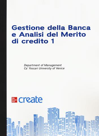 Gestione della banca e analisi del merito di credito  - Libro McGraw-Hill Education 2021, Scienze | Libraccio.it