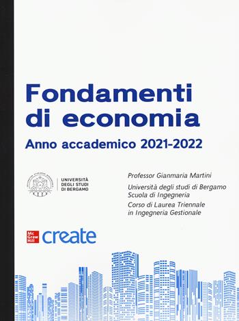 Fondamenti di economia  - Libro McGraw-Hill Education 2021, Economia e discipline aziendali | Libraccio.it