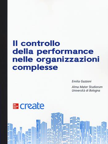 Il controllo della performance.  - Libro McGraw-Hill Education 2022, Economia e discipline aziendali | Libraccio.it