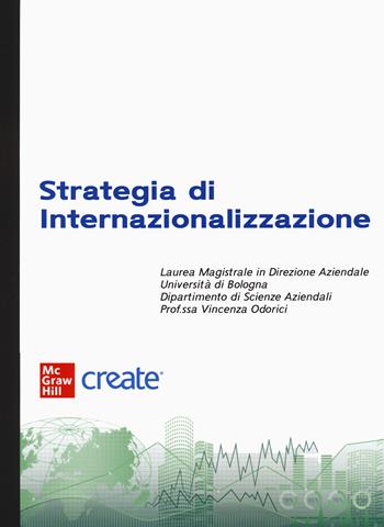 Strategia di internazionalizzazione. Con e-book  - Libro McGraw-Hill Education 2022, Economia e discipline aziendali | Libraccio.it