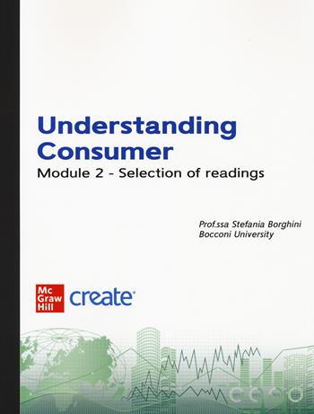 Understanding consumer. Vol. 2: Selection of readings  - Libro McGraw-Hill Education 2022, Economia e discipline aziendali | Libraccio.it