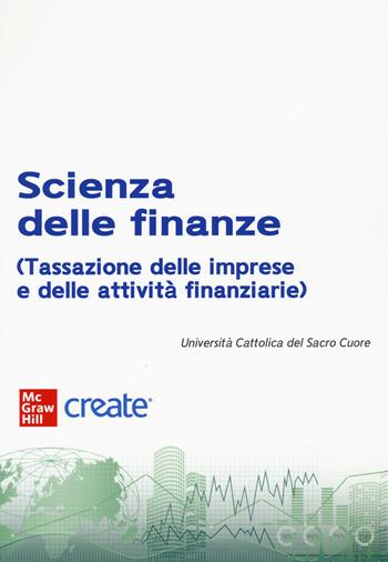 Scienza delle finanze.  - Libro McGraw-Hill Education 2022, Economia e discipline aziendali | Libraccio.it