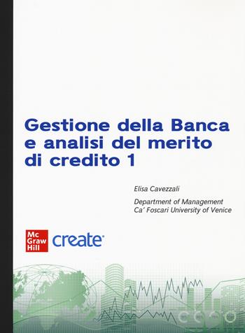 Gestione della banca - Behrouz A. Forouzan - Libro McGraw-Hill Education 2022, Economia e discipline aziendali | Libraccio.it