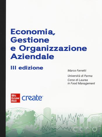 Economia, gestione e organizzazione aziendale.  - Libro McGraw-Hill Education 2022, Economia e discipline aziendali | Libraccio.it