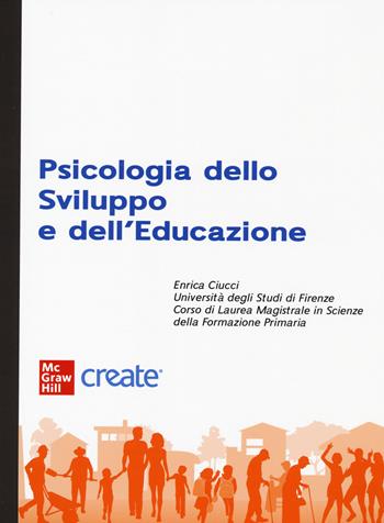 Psicologia dello sviluppo. Con e-book - Kirby Deater-Deckard, Jennifer Lansfor - Libro McGraw-Hill Education 2022, Create | Libraccio.it
