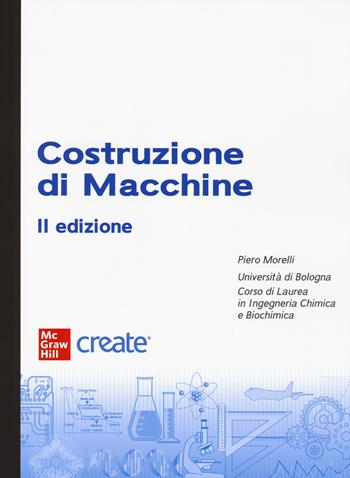 Costruzione di macchine. Con e-book  - Libro McGraw-Hill Education 2022, Ingegneria | Libraccio.it