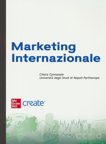Marketing internazionale. Con e-book  - Libro McGraw-Hill Education 2023, Economia e discipline aziendali | Libraccio.it
