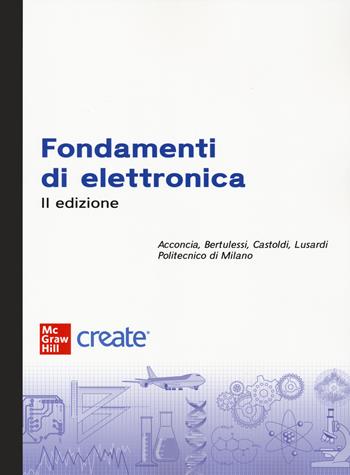 Fondamenti di elettronica. Con e-book  - Libro McGraw-Hill Education 2023, Ingegneria | Libraccio.it