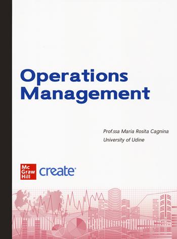 Operations management. Con e-book  - Libro McGraw-Hill Education 2023, Economia e discipline aziendali | Libraccio.it
