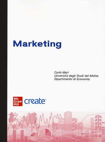 Marketing. Con connect  - Libro McGraw-Hill Education 2024, Economia e discipline aziendali | Libraccio.it