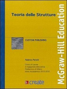Teoria delle strutture  - Libro McGraw-Hill Education 2015, Create | Libraccio.it