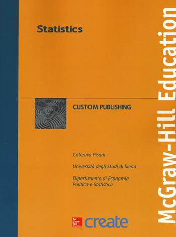 Statistics  - Libro McGraw-Hill Education 2016, Create | Libraccio.it