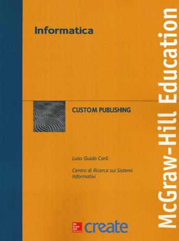 Informatica  - Libro McGraw-Hill Education 2016, Informatica | Libraccio.it