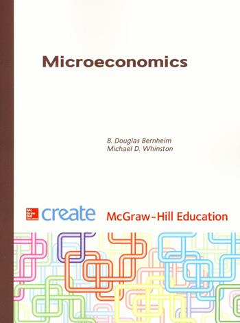 Microeconomics  - Libro McGraw-Hill Education 2016, Create | Libraccio.it