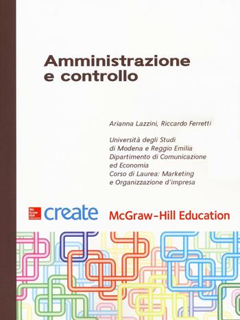Amministrazione e controllo - Riccardo Ferretti - Libro McGraw-Hill Education 2016, Create | Libraccio.it