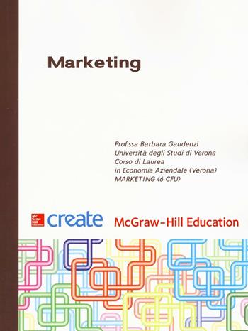 Marketing  - Libro McGraw-Hill Education 2016, Create | Libraccio.it