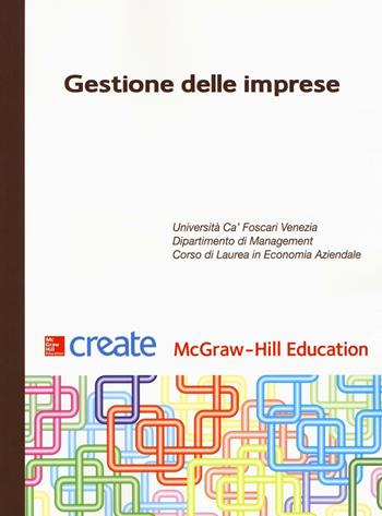 Gestione delle imprese  - Libro McGraw-Hill Education 2016, Create | Libraccio.it