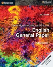 Cambridge international AS level English general paper. Coursebook.