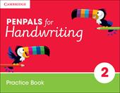 Penpals for Handwriting. Practice Book Year 2