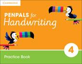 Penpals for Handwriting. Practice Book Year 4