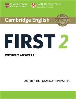 B2 First. Cambridge English First. Student's book without Answers. Per le Scuole superiori. Vol. 2  - Libro Cambridge 2016 | Libraccio.it